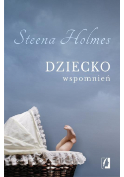 Dziecko wspomnień