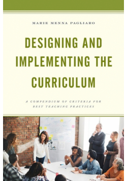 Designing and Implementing the Curriculum