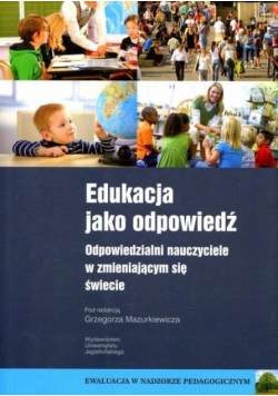 Edukacja jako odpowiedź