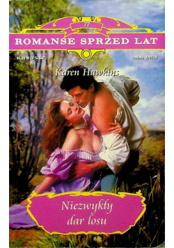 Romanse sprzed lat Tom 77 Niezwykły dar losu