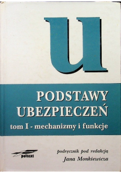 Podstawy ubezpieczeń Tom I