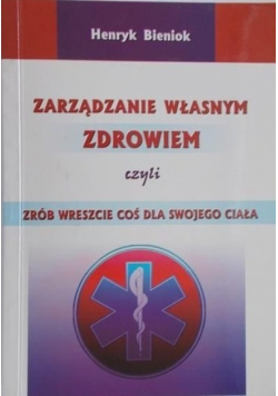 Zarządzanie własnym zdrowiem