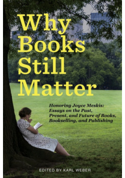 Why Books Still Matter