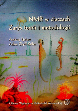 Nmr W Cieczach Zarys Teorii I Metodologii