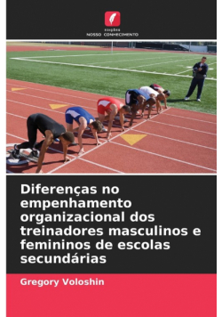 Diferenças no empenhamento organizacional dos treinadores masculinos e femininos de escolas secundárias