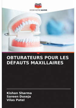 Obturateurs Pour Les Défauts Maxillaires