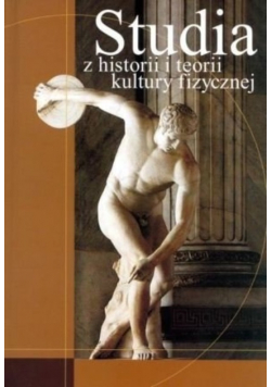 Studia z historii i teorii kultury fizycznej