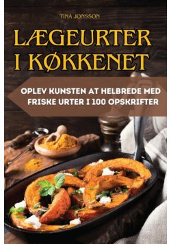 Lægeurter I Køkkenet