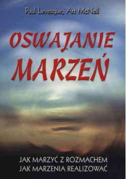 Oswajanie marzeń