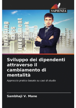 Sviluppo dei dipendenti attraverso il cambiamento di mentalità