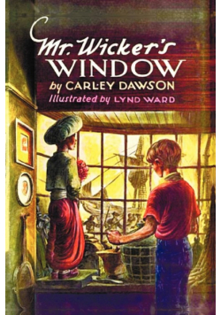 Mr. Wicker's Window - With Original Cover Artwork and Bw Illustrations