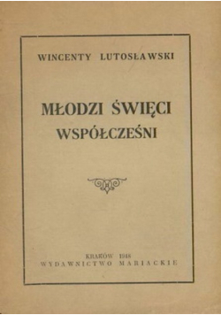 Młodzi święci współcześni 1948 r.