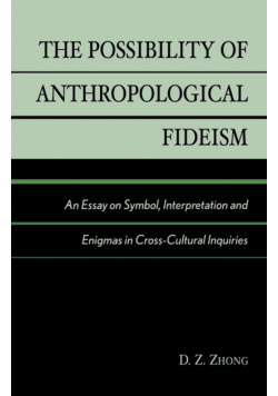 The Possibility of Anthropological Fideism