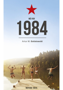 Mój rok 1984