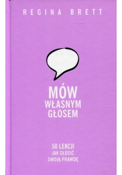 Mów własnym głosem