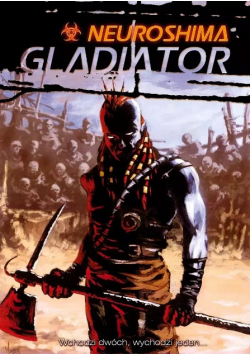Neuroshima gladiator