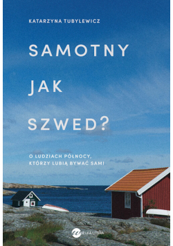 Samotny jak Szwed? wyd. 2024