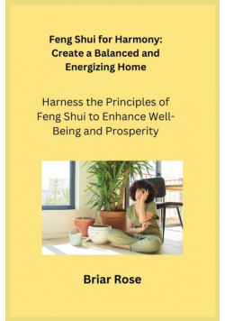 Feng Shui for Harmony