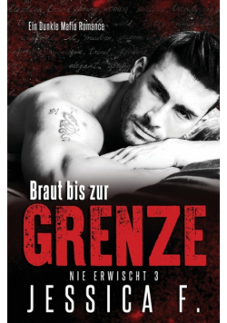 Braut bis zur Grenze