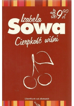 Literatura na obcasach Tom 5 Cierpkość wiśni