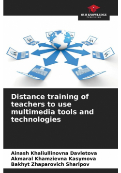 Distance training of teachers to use multimedia tools and technologies
