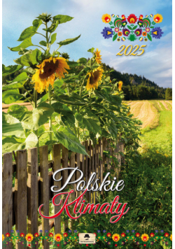 Kalendarz 2025 Polskie klimaty ścienny A3-V.4