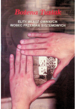Elity władz gminnych wobec przemian systemowych