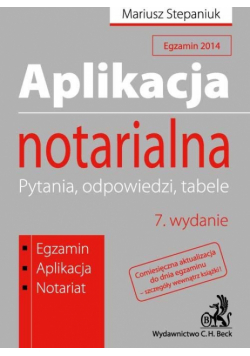 Aplikacja notarialna Pytania, odpowiedzi, tabele
