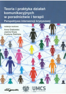 A Marszałek - Teoria i praktyka działań komunikacyjnych w poradnictwie i terapii