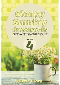 Sleepy Sunday Crosswords Volume 4