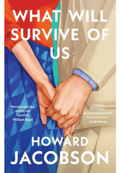 What Will Survive of Us