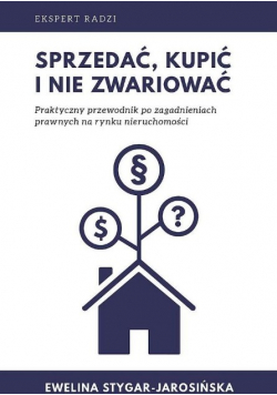 Sprzedać kupić i nie zwariować