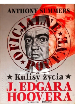 Kulisy życia J Edgara Hoovera
