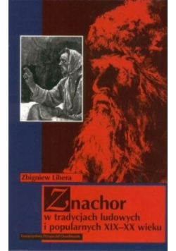 Libera znachor w tradycjach