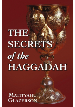 The Secrets of the Haggadah