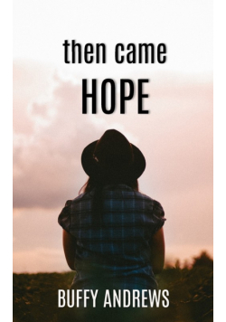 then came HOPE