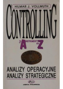 Controlling od A do Z: Analizy operacyjne, analizy strategiczne