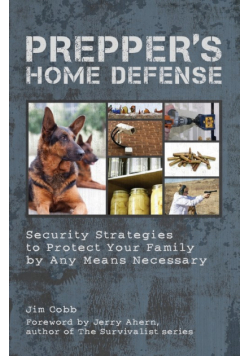 Prepper's Home Defense
