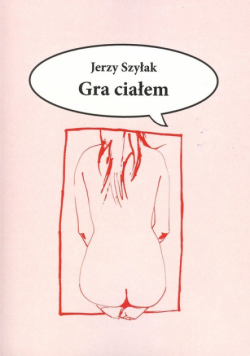 Gra ciałem
