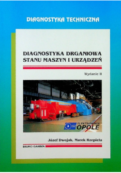 Diagnostyka drganiowa stanu maszyn i urządzeń