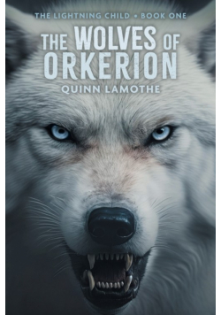 The Wolves of Orkerion