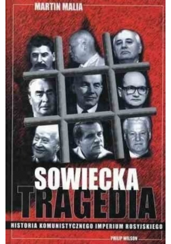 Sowiecka tragedia Historia komunistycznego