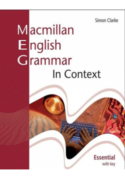 Macmillan English Grammar In Context Essential with key