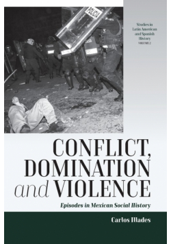 Conflict, Domination, and Violence