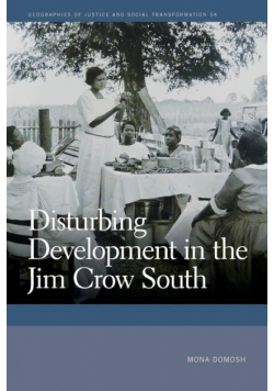Disturbing Development in the Jim Crow South
