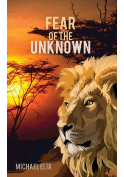 Fear of the Unknown
