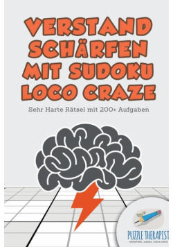 Verstand Schärfen mit Sudoku Loco Craze | Sehr Harte Rätsel mit 200+ Aufgaben