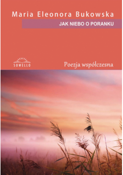 Jak niebo o poranku