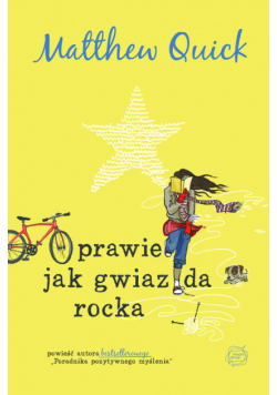 Prawie jak gwiazda rocka
