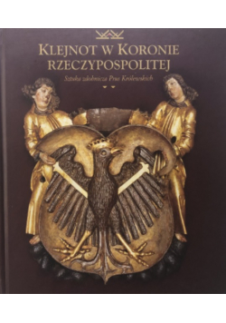 Klejnot w Koronie Rzeczypospolitej Tom 2